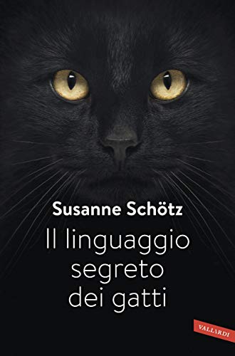 Il linguaggio segreto dei gatti (Italian Edition) - Livres & eBooks en promo à 3.99€