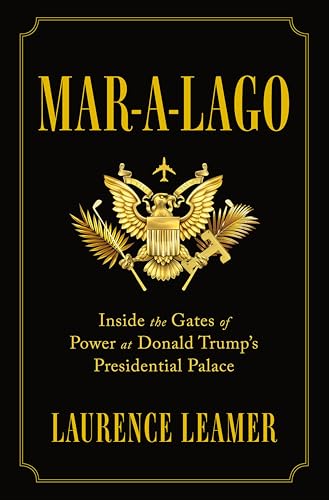 Mar-a-Lago: Inside the Gates of Power at Donald Trump's... - Amazon Royaume-Uni à 2.99€