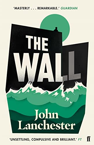 The Wall: LONGLISTED FOR THE BOOKER PRIZE 2019 - Nouvelle promo Amazon à 0.99€