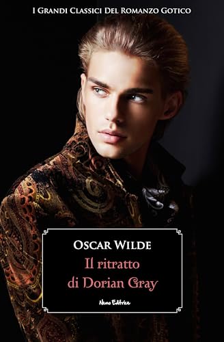 Il ritratto di Dorian Gray: Con un'introduzione di James... - Livres & eBooks en promo à 0.99€