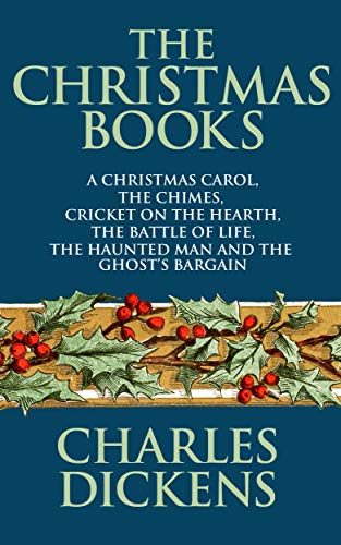 The Christmas Books of Charles Dickens: A Christmas Carol... - Sports & Fitness Amazon Royaume-Uni à 0.99€