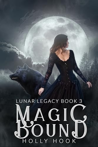 Magic Bound (The Lunar Legacy Book Three) en promo sur Amazon