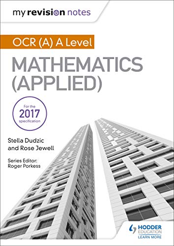 My Revision Notes: OCR (A) A Level Mathematics (Applied)... - Bricolage & Outils Amazon Italie à 4.49€