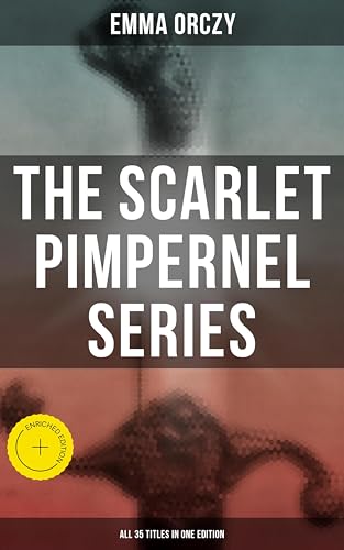 The Scarlet Pimpernel Series – All 35 Titles in One... - Auto & Motorcycle Amazon UK à 0.99€