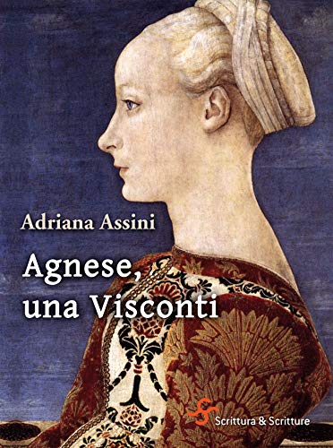 Agnese, una Visconti (Italian Edition) - Bricolage & Outils en promo à 2.49€