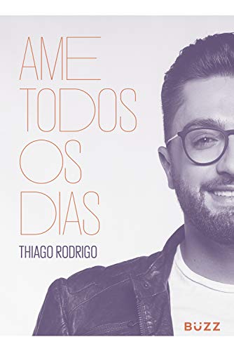 Ame todos os dias (Portuguese Edition) - Livres & eBooks Amazon Allemagne à 1.99€