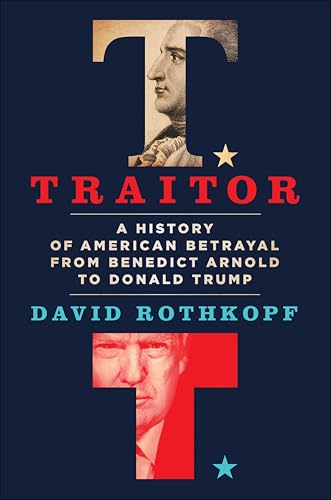 Traitor: A History of American Betrayal from Benedict... - Bon plan à 1.99€