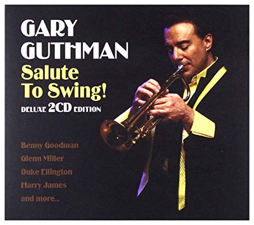 Gary Guthman: Salute To Swing! [2CD] en promo sur Amazon