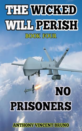 No Prisoners: The Wicked Will Perish ( 4 ) - Livres & eBooks Amazon Royaume-Uni à 0.77€