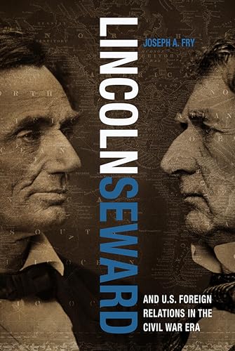 Lincoln, Seward, and U.S. Foreign Relations in the Civil... - Livres & eBooks Amazon Royaume-Uni à 1.99€