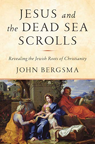 Jesus and the Dead Sea Scrolls: Revealing the Jewish Roots... - Amazon Royaume-Uni à 0.99€