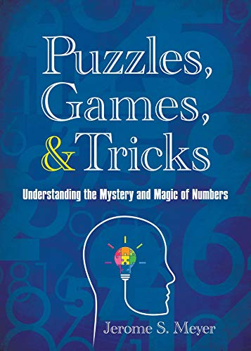 Puzzles, Games, and Tricks: Understanding the Mystery and... - Jouets & Jeux en promo à 1.99€