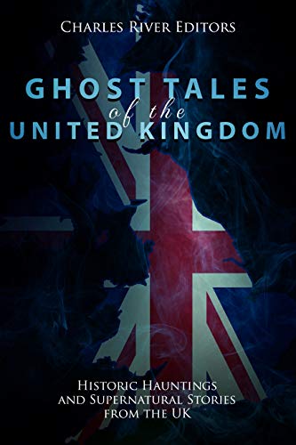 Ghost Tales of the United Kingdom: Historic Hauntings and... - Bon plan à 0.99€