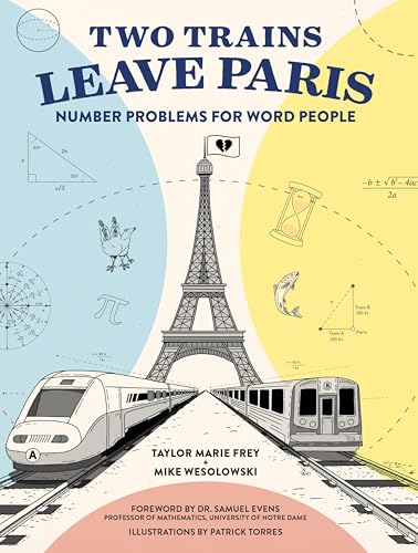 Two Trains Leave Paris: Number Problems for Word People - Amazon Royaume-Uni à 2.99€