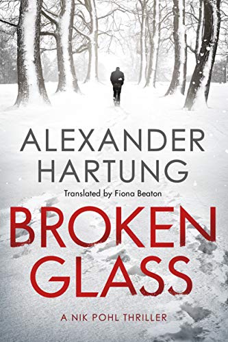 Broken Glass (A Nik Pohl Thriller Book 1) - Livres & eBooks Amazon Royaume-Uni à 0.99€