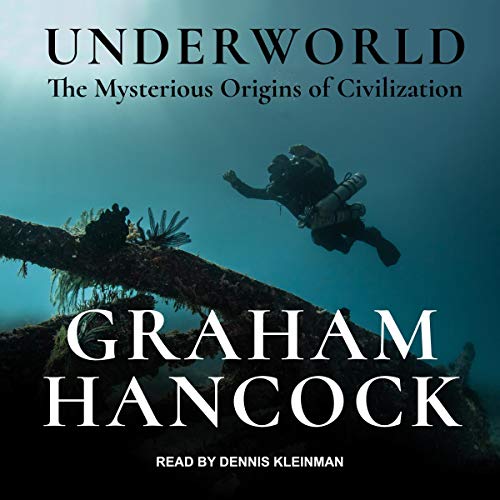 Underworld: The Mysterious Origins of Civilization - Amazon Royaume-Uni à 5.99€
