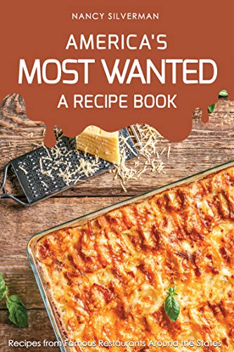 America's Most Wanted - A Recipe Book: Recipes from Famous... - Amazon Royaume-Uni à 0.99€