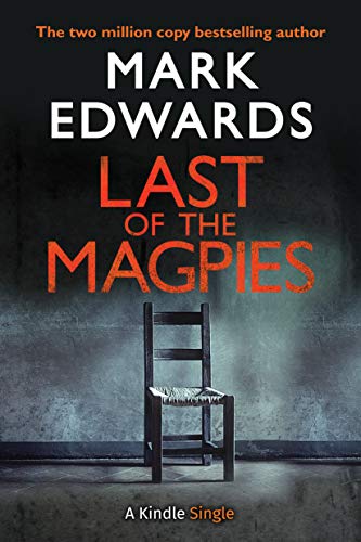 Last of the Magpies: The Thrilling Conclusion to The... - Livres & eBooks Amazon Royaume-Uni à 0.99€