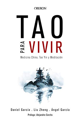 Tao para vivir. Medicina China, Tao Yin y Meditación... - Livres & eBooks Amazon Espagne à 3.79€
