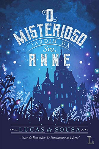 O misterioso jardim da Sra. Anne (Portuguese Edition) - Amazon Allemagne à 0.99€