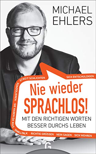 Nie wieder sprachlos!: Mit den richtigen Worten besser... - Livres & eBooks Amazon Allemagne à 6.99€