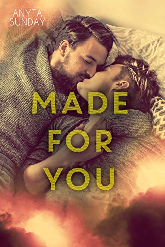 Made For You (Love & Family Book 2) (English Edition) en promo sur Amazon