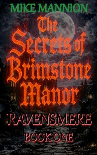 The Secrets of Brimstone Manor (Ravensmere Book 1) - Auto & Motorcycle Amazon UK à 0.99€