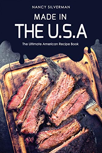Made in the U.S.A: The Ultimate American Recipe Book en promo sur Amazon