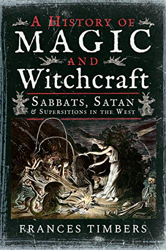 A History of Magic and Witchcraft: Sabbats, Satan &... - Sports & Fitness Amazon Royaume-Uni à 0.99€