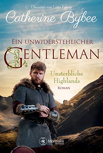 Ein unwiderstehlicher Gentleman (Unsterbliche Highlands 2) - Livres & eBooks Amazon Allemagne à 1.99€