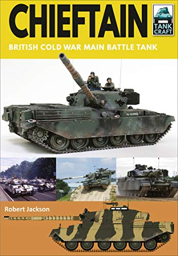 Chieftain: British Cold War Main Battle Tank (TankCraft... - Livres & eBooks en promo à 0.99€