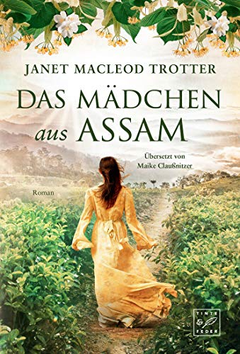Das Mädchen aus Assam (Die Frauen der Teeplantage 1) - Garden & Outdoor Amazon Germany à 2.49€