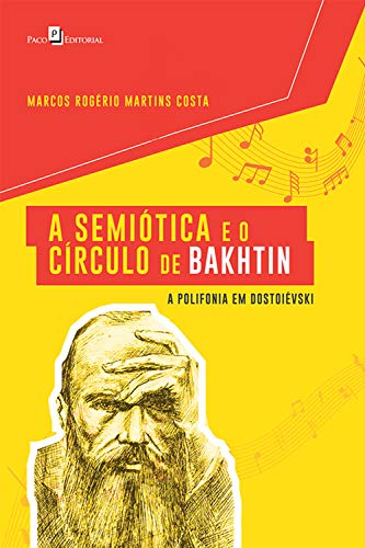A Semiótica e o Círculo de Bakhtin: A Polifonia em... - Sports & Fitness Amazon Espagne à 3.49€