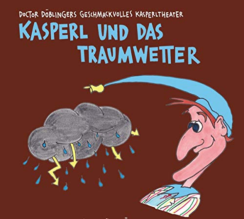 Kasperl Und Das Traumwetter - Livres & eBooks Amazon Espagne à 9.60€