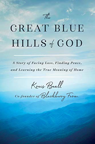 The Great Blue Hills of God: A Story of Facing Loss... - Deal du jour à 2.99€