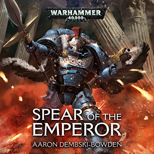 Spear of the Emperor: Warhammer 40,000 - Livres & eBooks Amazon Royaume-Uni à 5.99€
