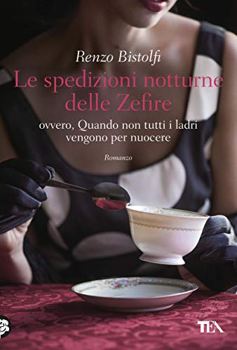 Le spedizioni notturne delle Zefire: ovvero, Quando non... - Livres & eBooks Amazon Italie à 2.99€