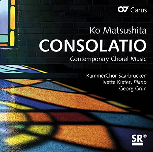 Matsushita: Consolatio - Contemporary Choral Music - Musique & Instruments en promo à 7.42€
