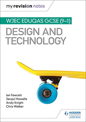 My Revision Notes: WJEC Eduqas GCSE (9-1) Design and... - Bricolage & Outils Amazon Royaume-Uni à 2.99€