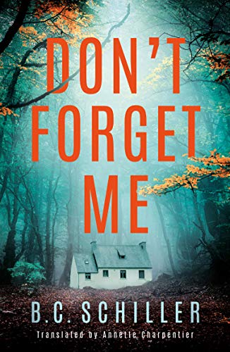 Don't Forget Me (Levi Kant Book 1) en promo sur Amazon