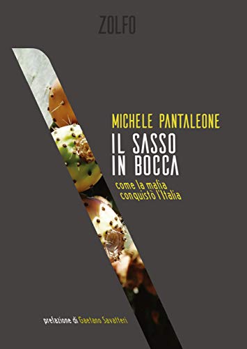 Il sasso in bocca: come la mafia conquistò l'Italia (Le... - Livres & eBooks Amazon Espagne à 3.99€