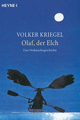 Olaf, der Elch: Eine Weihnachtsgeschichte - Livres & eBooks Amazon Allemagne à 5.99€