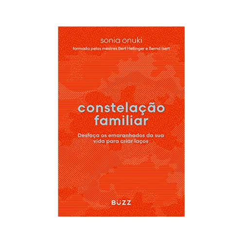 Constelação familiar: Desfaça os emaranhados da sua vida... - Livres & eBooks Amazon Italie à 2.99€