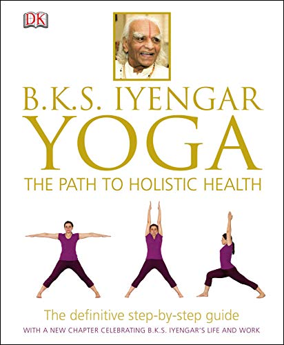 BKS Iyengar Yoga The Path to Holistic Health: The... - Sports & Fitness en promo à 11.99€