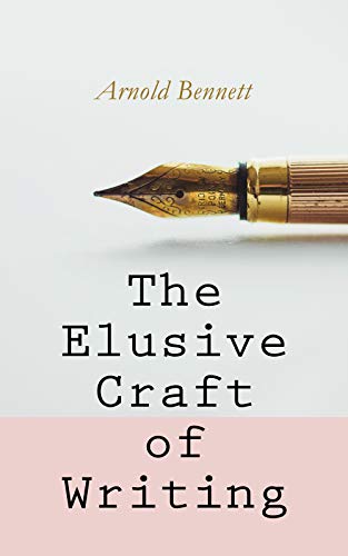 The Elusive Craft of Writing: How to Become an Author, The... - Livres & eBooks Amazon Royaume-Uni à 0.99€