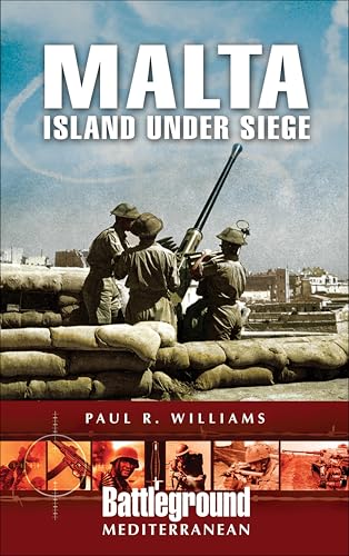 Malta: Island Under Siege (Battleground Mediterranean) - Livres & eBooks Amazon Royaume-Uni à 0.99€