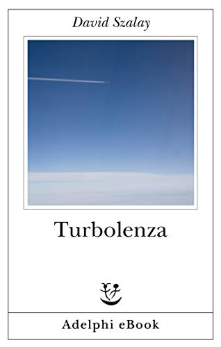 Turbolenza (Italian Edition) - Amazon Allemagne à 1.99€