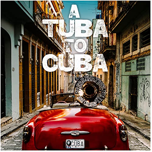 A Tuba to Cuba en promo à 9,22€ (-52%) sur Amazon FR