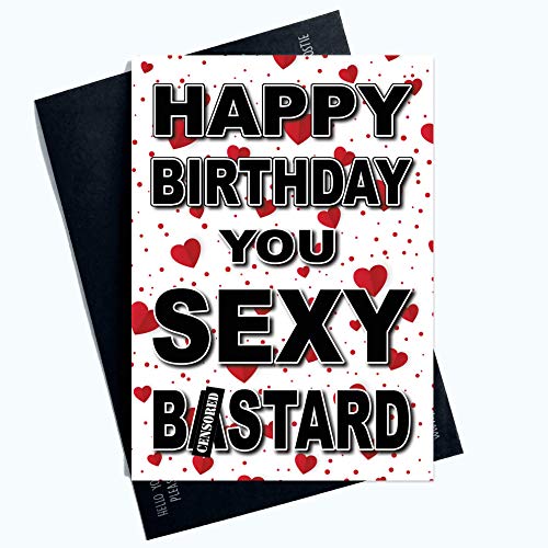 Funny Cheeky Cards Happy Birthday You Sexy B*stard Husband... - High-Tech & Électronique Amazon Royaume-Uni à 2.21€