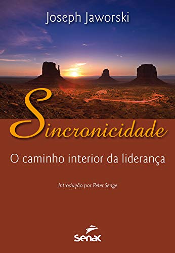Sincronicidade: o caminho interior da liderança (Portuguese... - Livres & eBooks Amazon Italie à 5.49€